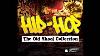 Hip Hop The Old Skool Mix Old School Hip Hop