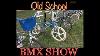 Old School Bmx Bike Show 2021 Armada Mi